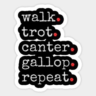 Walk, Trot, Canter Sticker